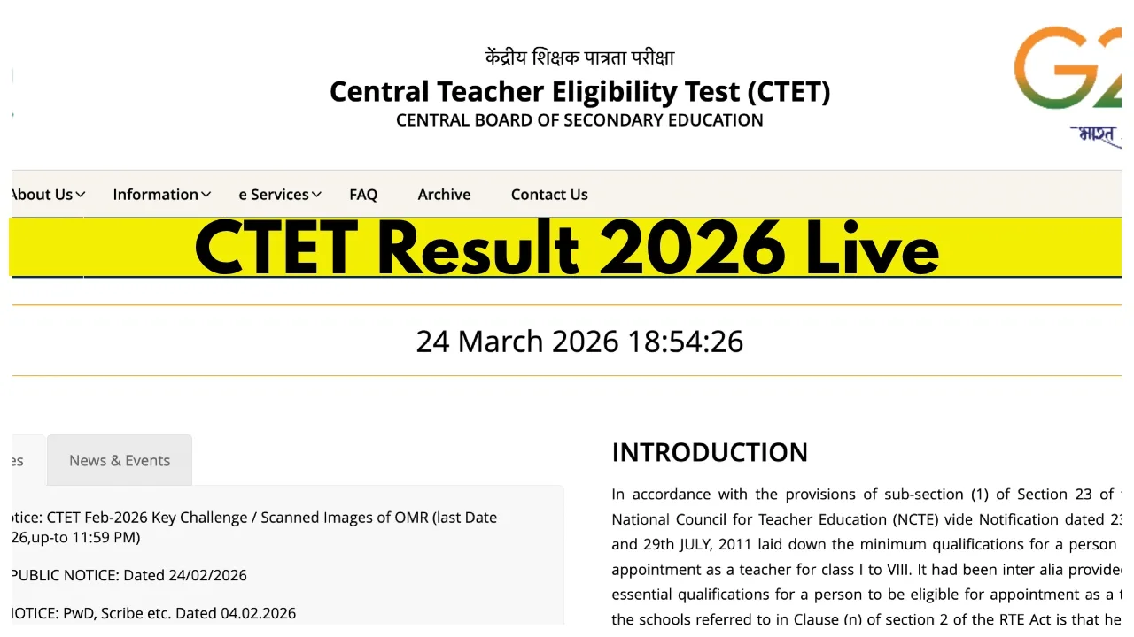 CTET 2026 Result Date & Direct Link: Expected Release, Steps, Cut-Off & Latest Updates