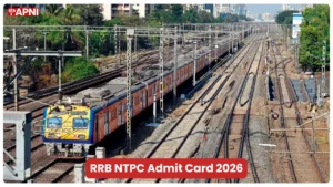 RRB NTPC Admit Card 2026 Release Date & Download Link