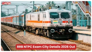RRB NTPC Exam City Details 2026 Out