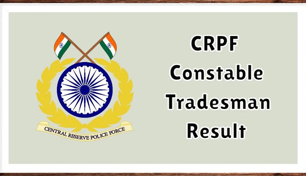 CRPF GD Tradesman 2026